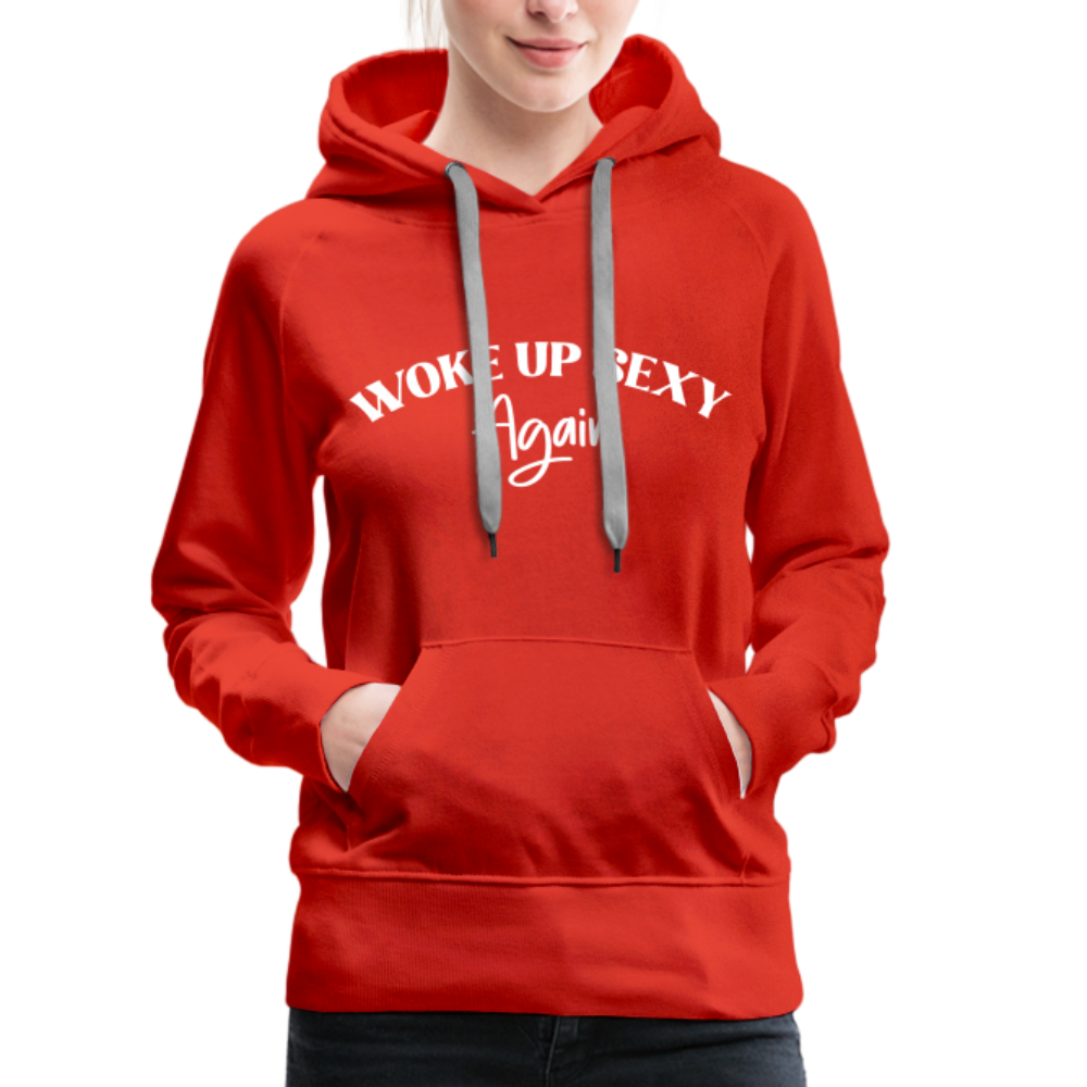 Woke Up Sexy Again Women’s Premium Hoodie - red