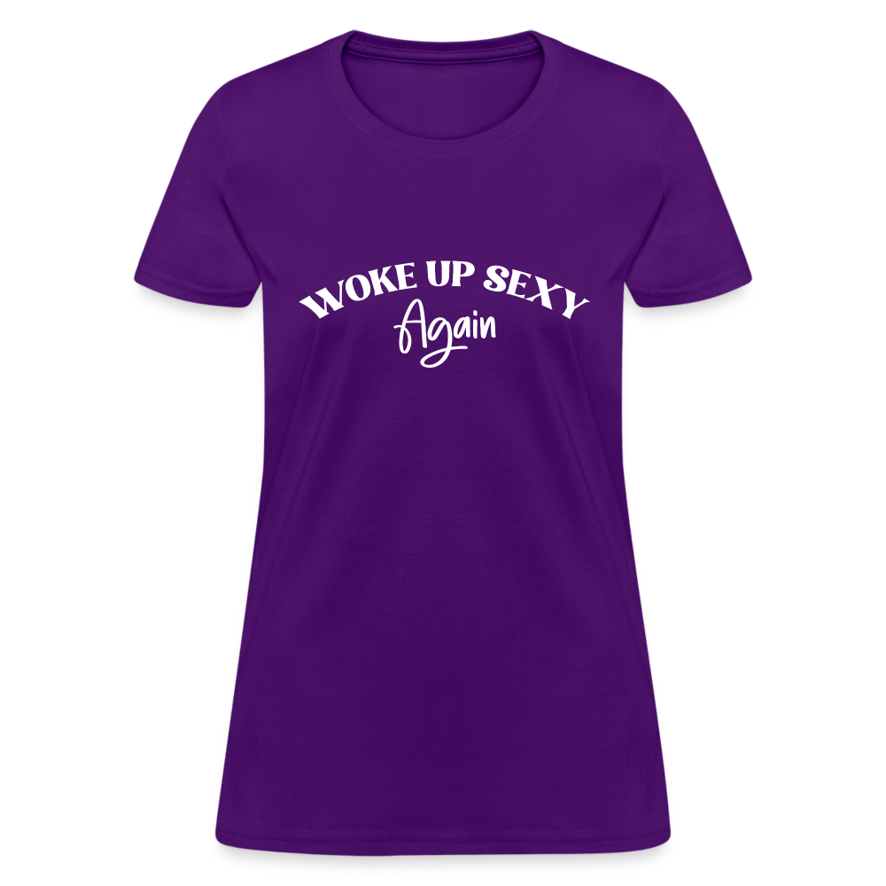 Woke Up Sexy Again Women's Contoured T-Shirt - purple