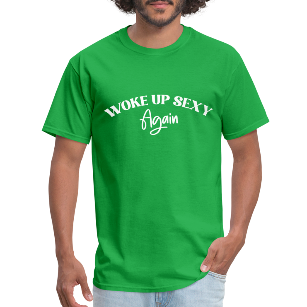 Woke Up Sexy Again T-Shirt - bright green