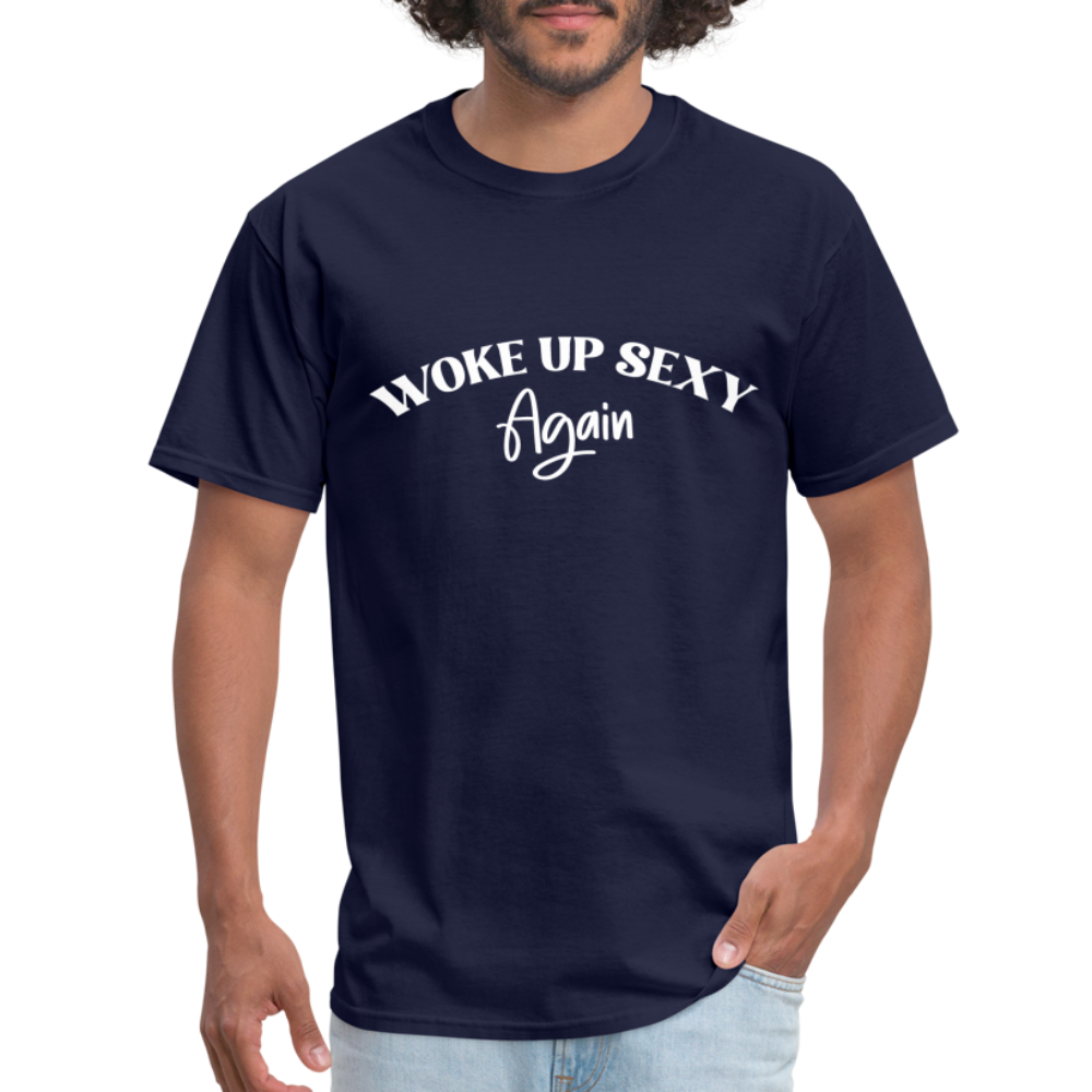 Woke Up Sexy Again T-Shirt - navy