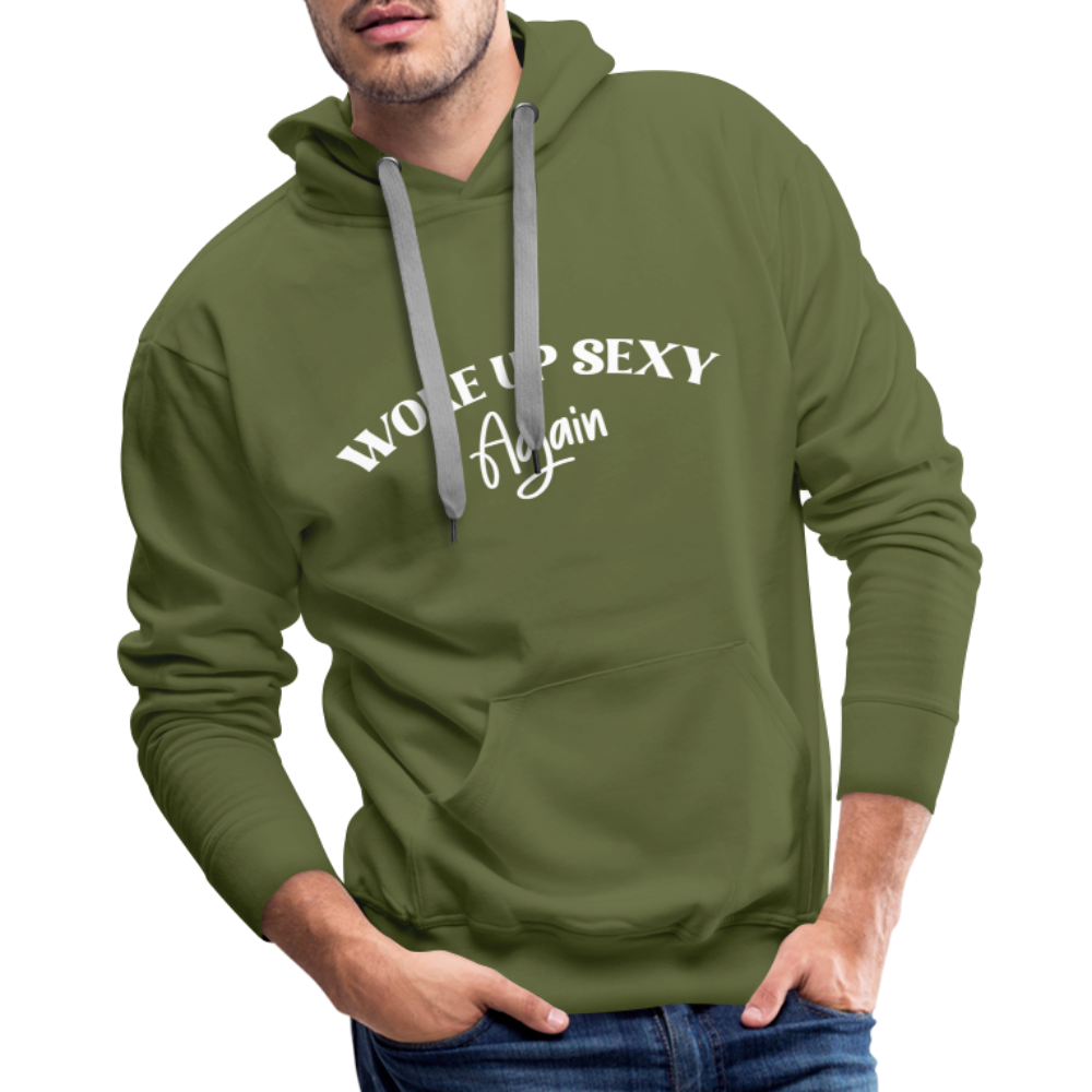 Woke Up Sexy Again Men’s Premium Hoodie - olive green