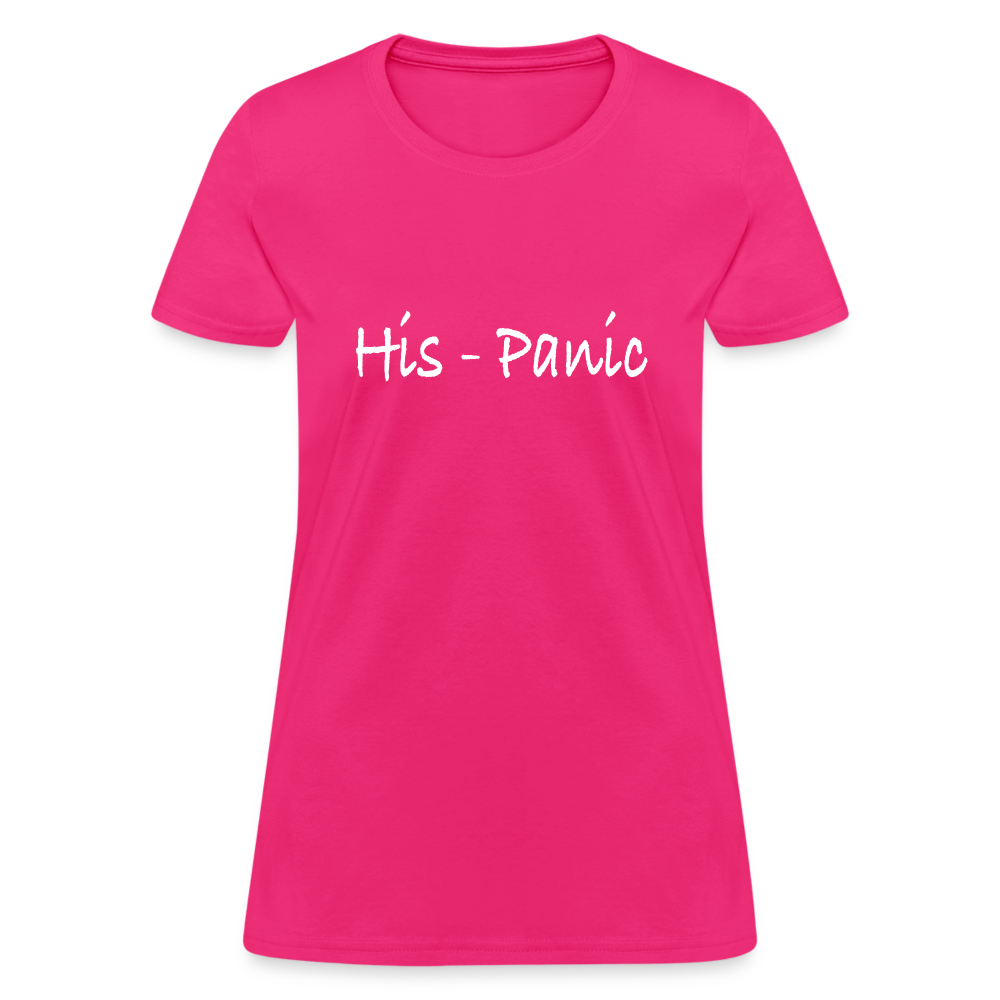 His-Panic Women's T-Shirt (HisPanic Women) - fuchsia