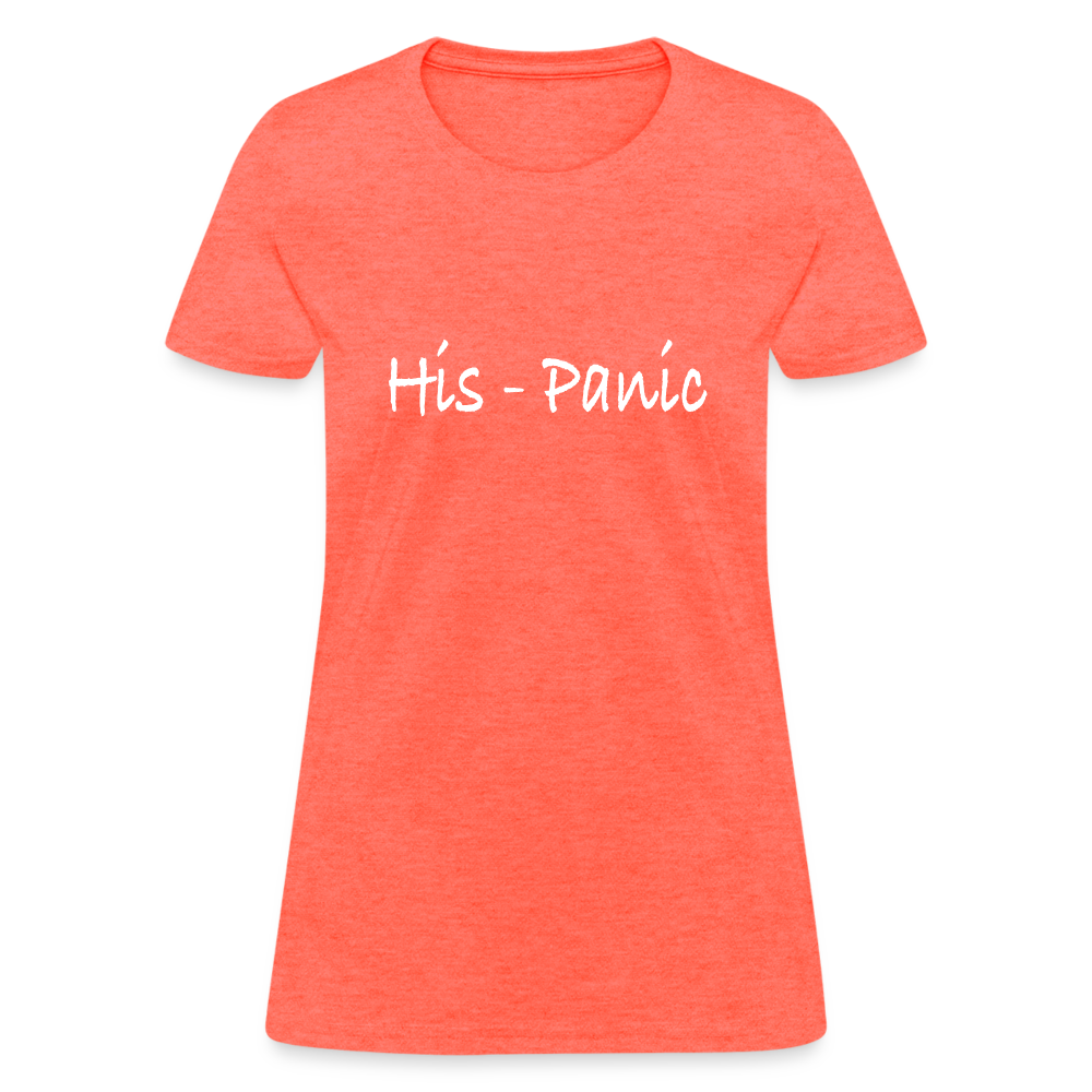 His-Panic Women's T-Shirt (HisPanic Women) - heather coral