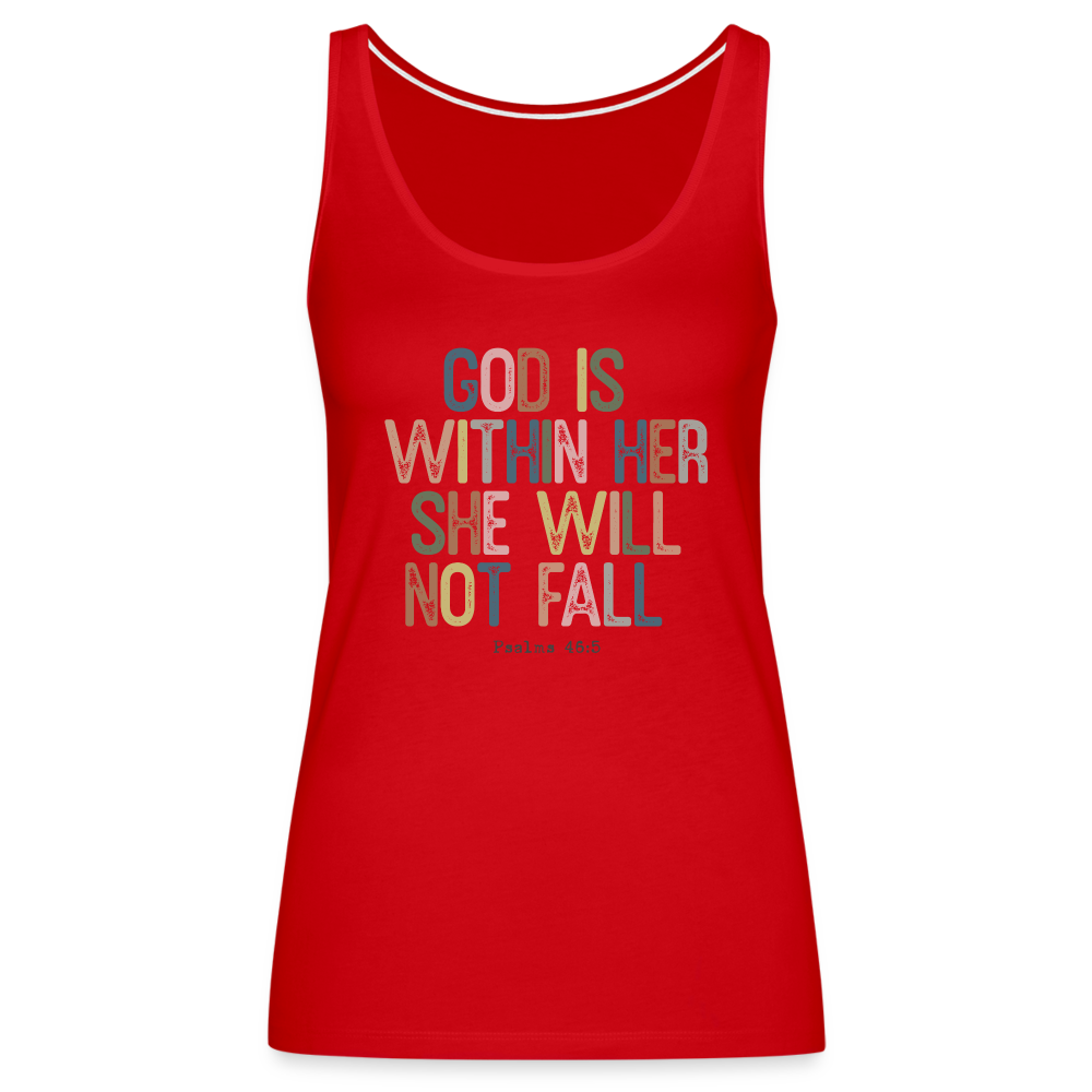 God is within Her She Will Not Fail (Psalms 46:5) Women’s Premium Tank Top - red