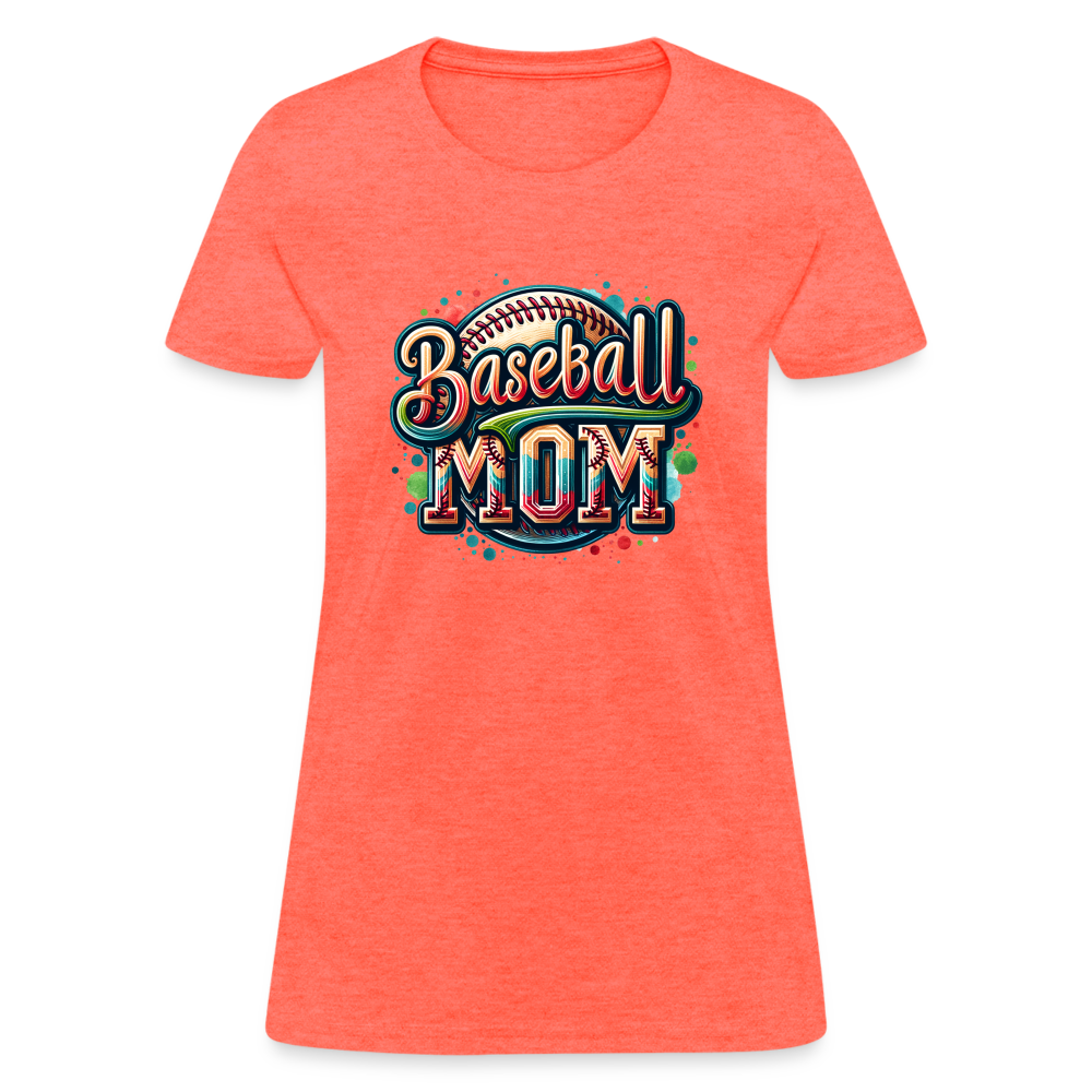 Baseball Mom Women's Contoured T-Shirt - heather coral