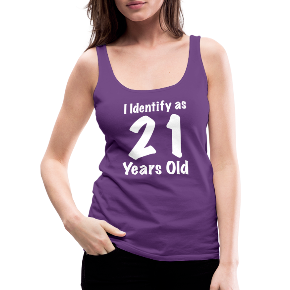 I Identify as 21 Years Old Women’s Premium Tank Top (Birthday Gift Idea) - purple