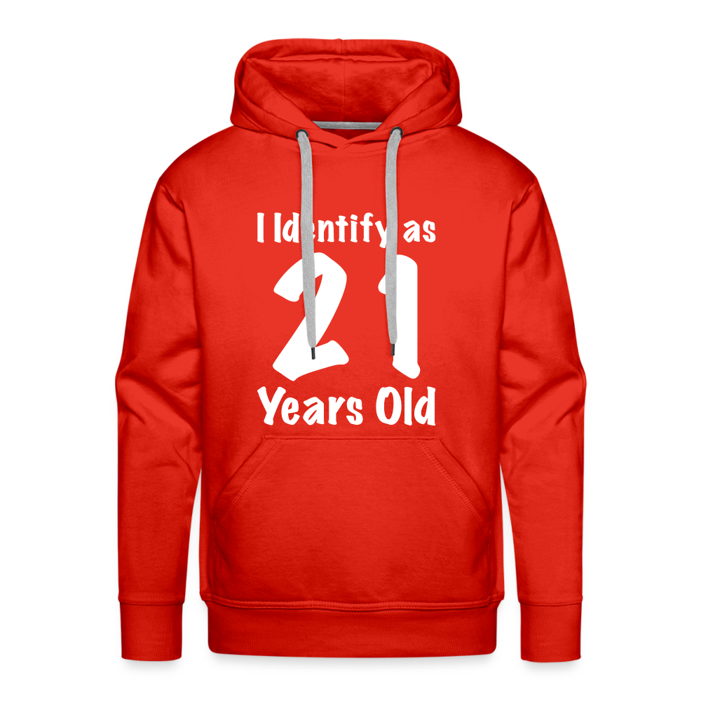 I Identify as 21 Years Old Men’s Premium Hoodie (Birthday Gift Idea) - red