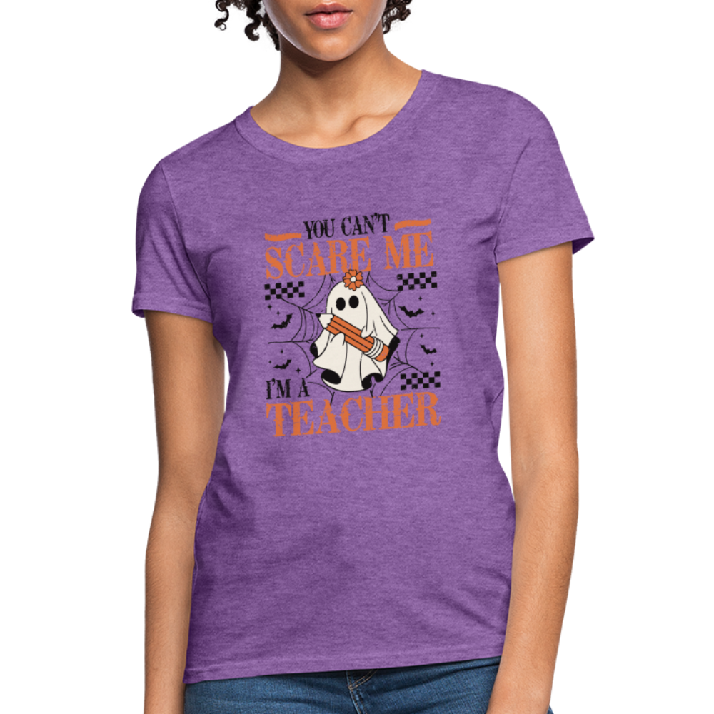 (Halloween) You Can't Scare Me I'm a Teacher Women's T-Shirt - purple heather