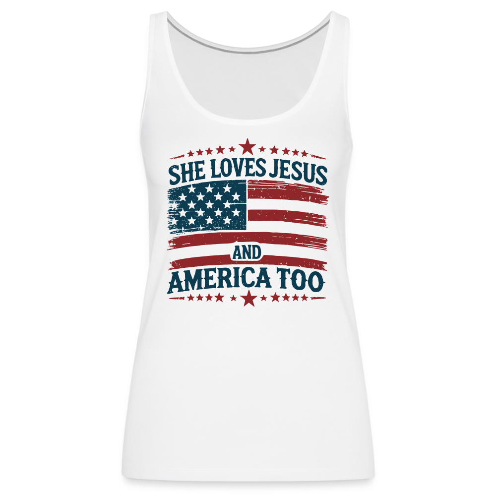 She Loves Jesus and America Too Women’s Premium Tank Top - white