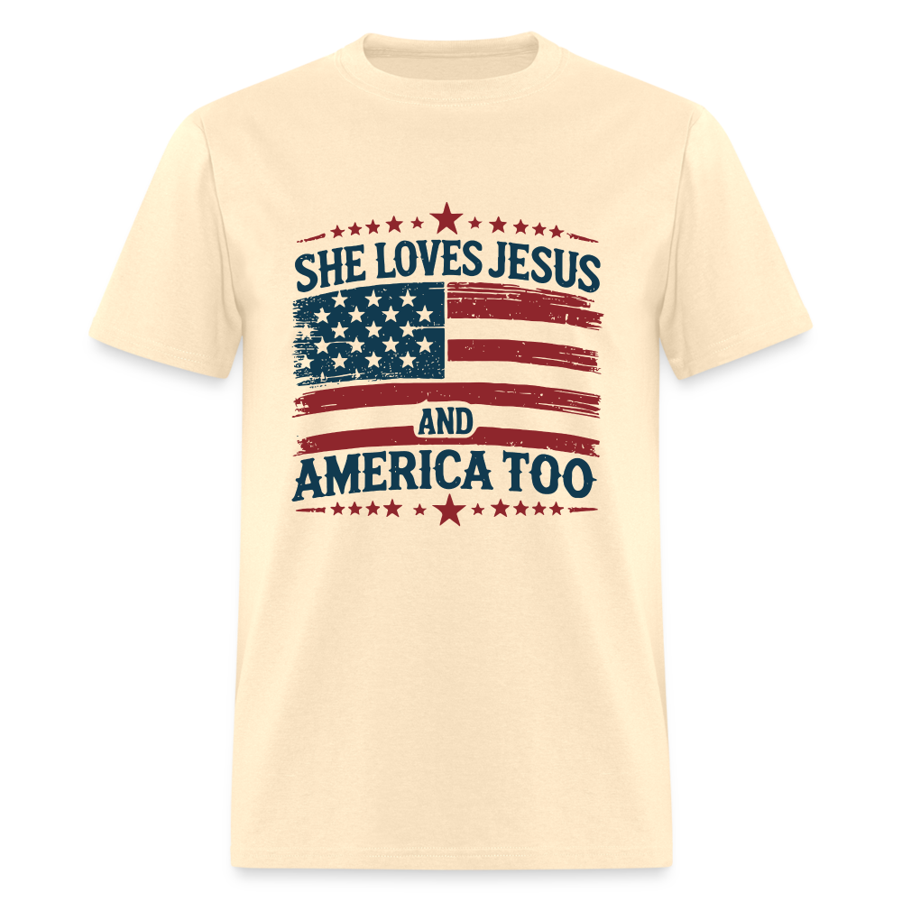 She Loves Jesus and America Too T-Shirt - natural