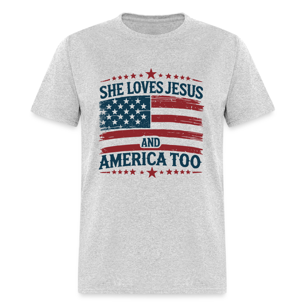 She Loves Jesus and America Too T-Shirt - heather gray