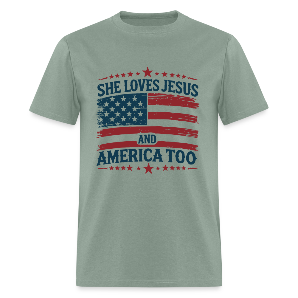 She Loves Jesus and America Too T-Shirt - sage