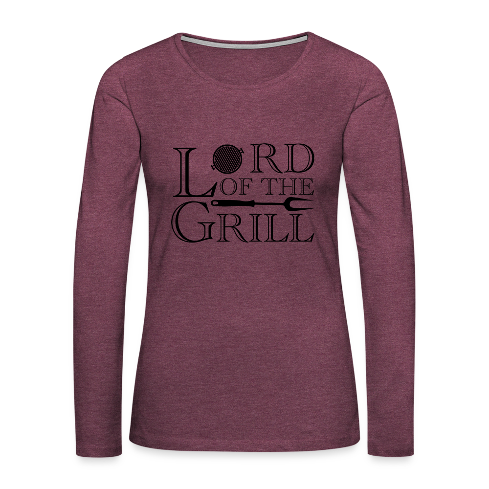 Lord of the Grill Women's Premium Long Sleeve T-Shirt - heather burgundy