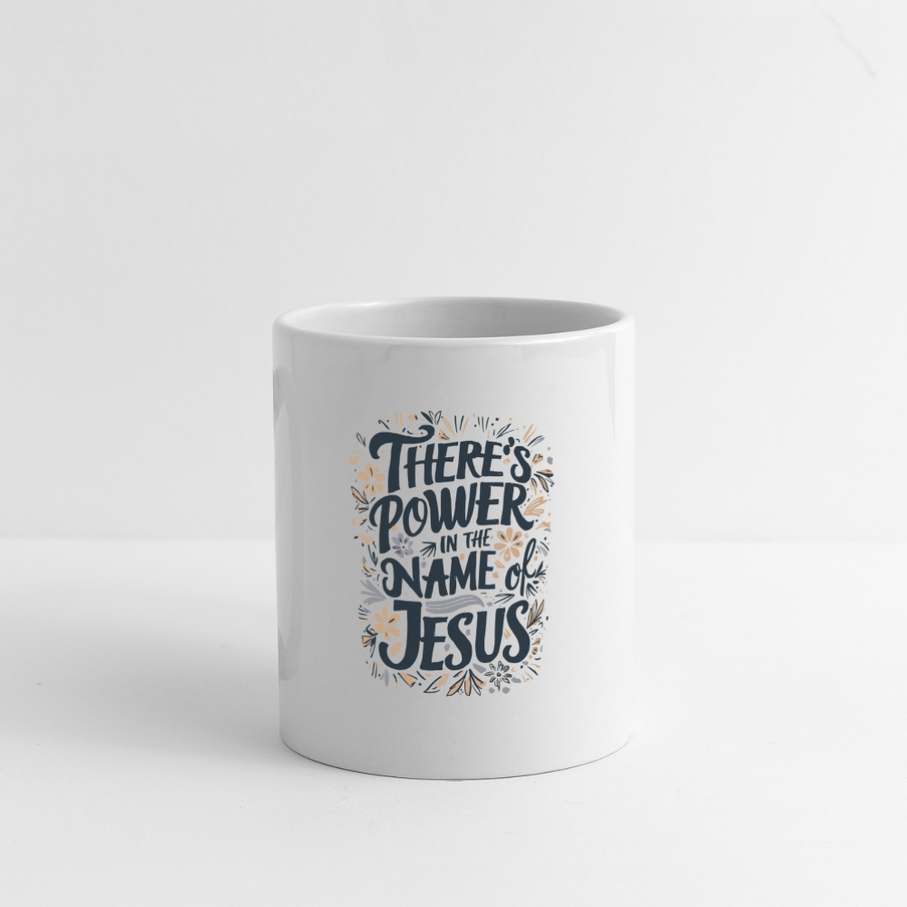 There's Power in the Name of Jesus Coffee Mug - white