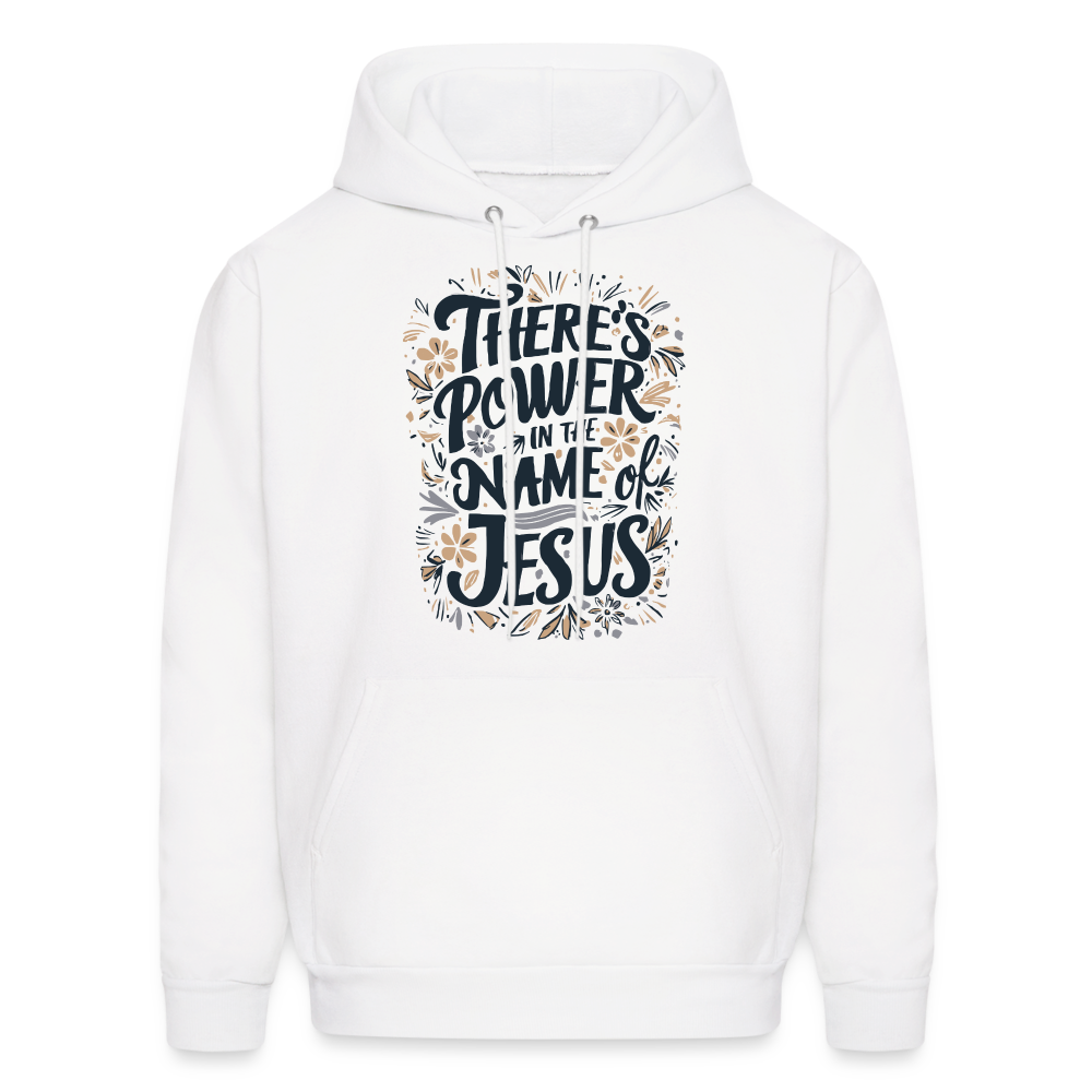 There's Power in the Name of Jesus Hoodie - white