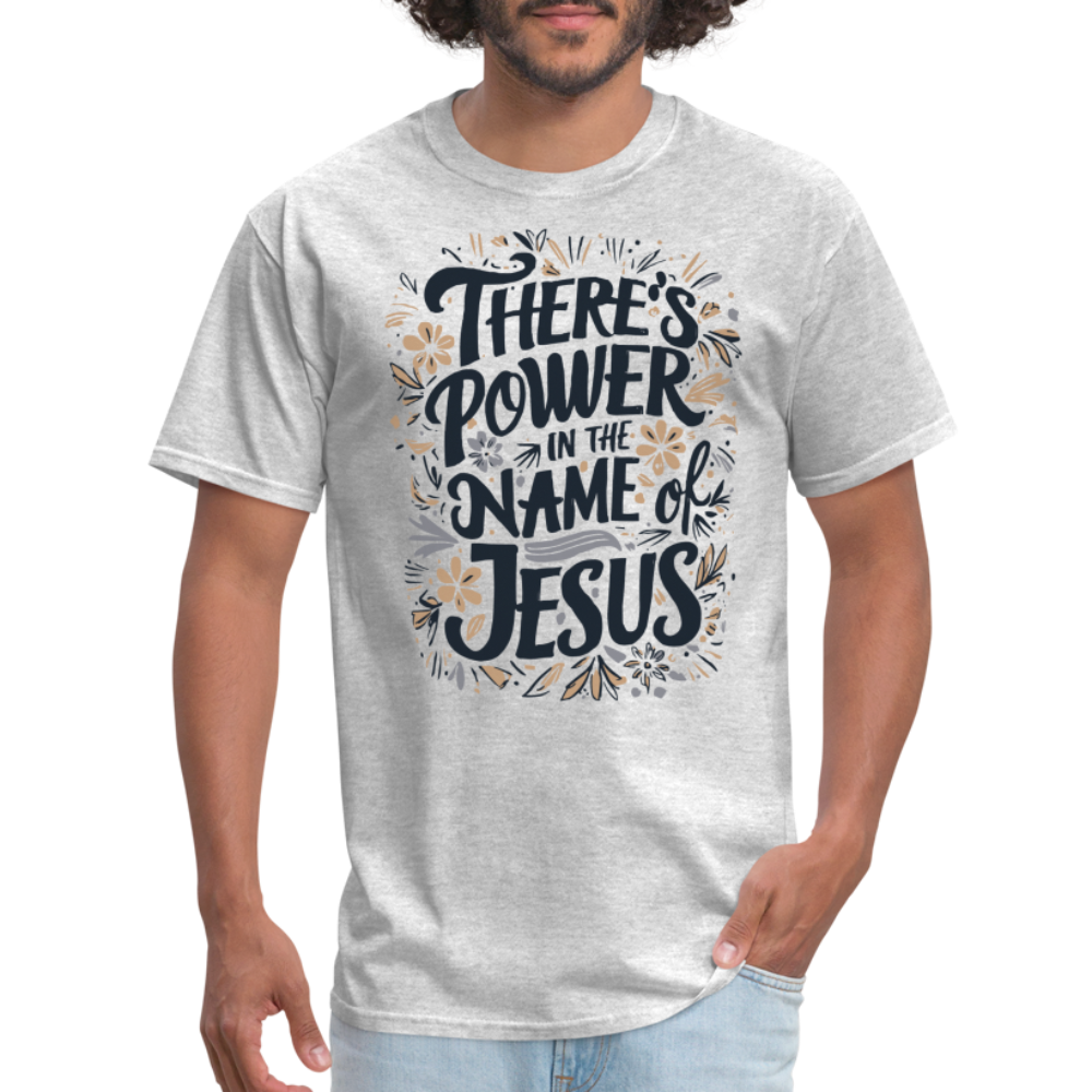 There's Power in the Name of Jesus T-Shirt - heather gray