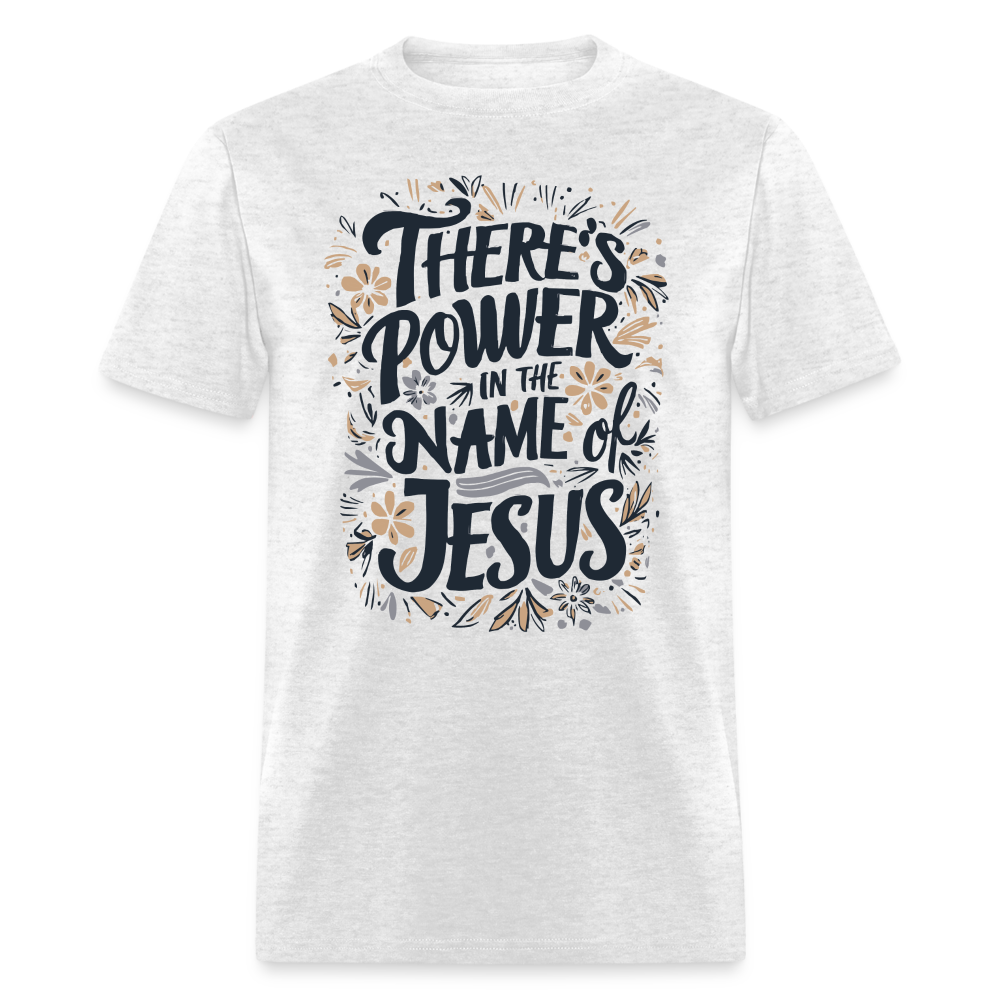 There's Power in the Name of Jesus T-Shirt - light heather gray