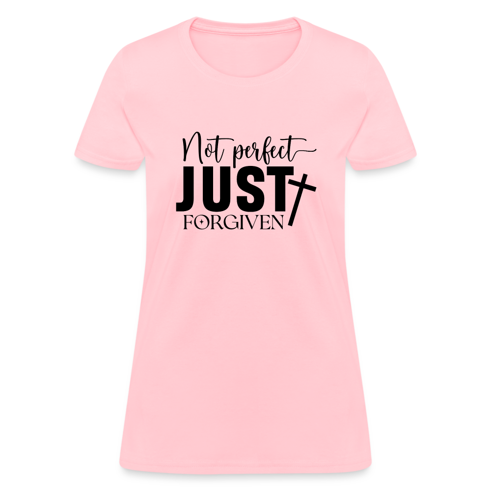 Not Perfect Just Forgiven Women's T-Shirt - pink