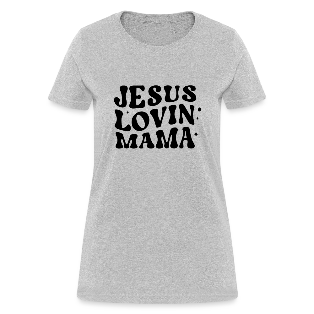 Jesus Lovin Mama Women's T-Shirt - heather gray