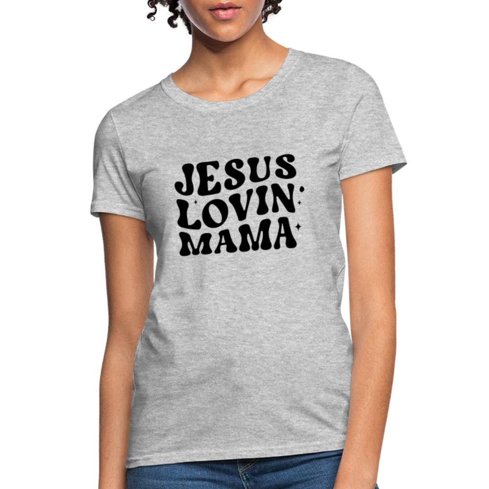 Jesus Lovin Mama Women's T-Shirt - heather gray