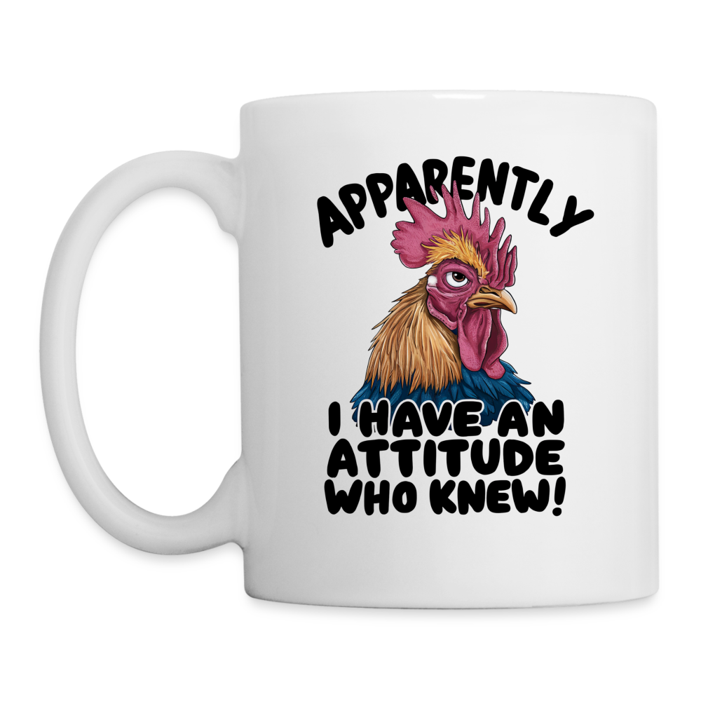 Apparently I Have An Attitude Who Knew Coffee Mug (Funny Chicken) - white