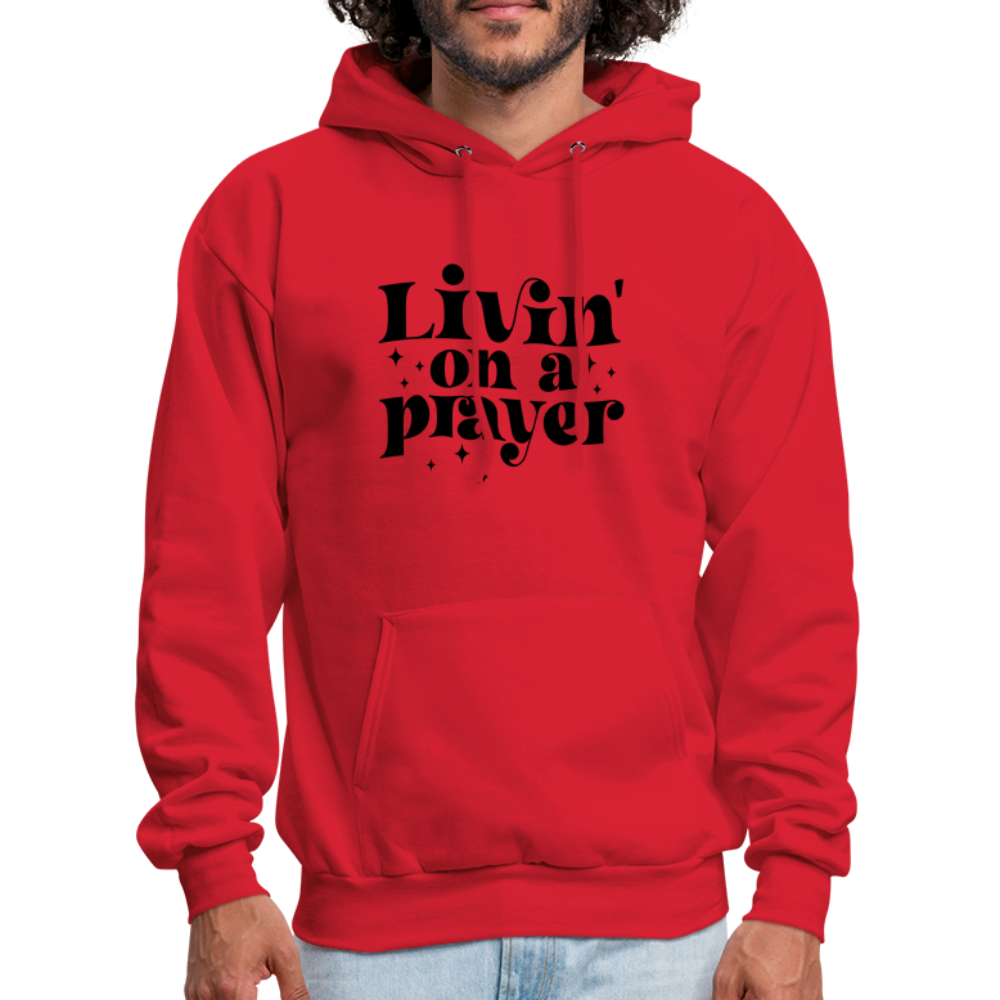 Livin on a Prayer Hoodie - red