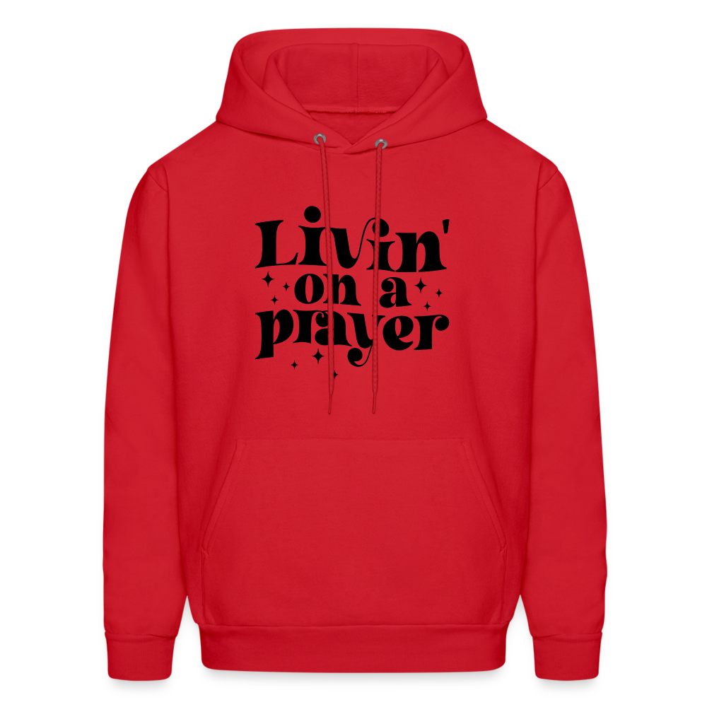 Livin on a Prayer Hoodie - red