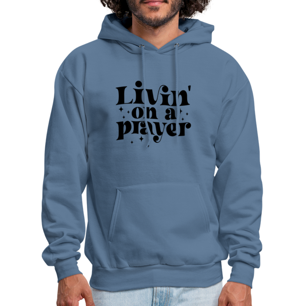 Livin on a Prayer Hoodie - denim blue