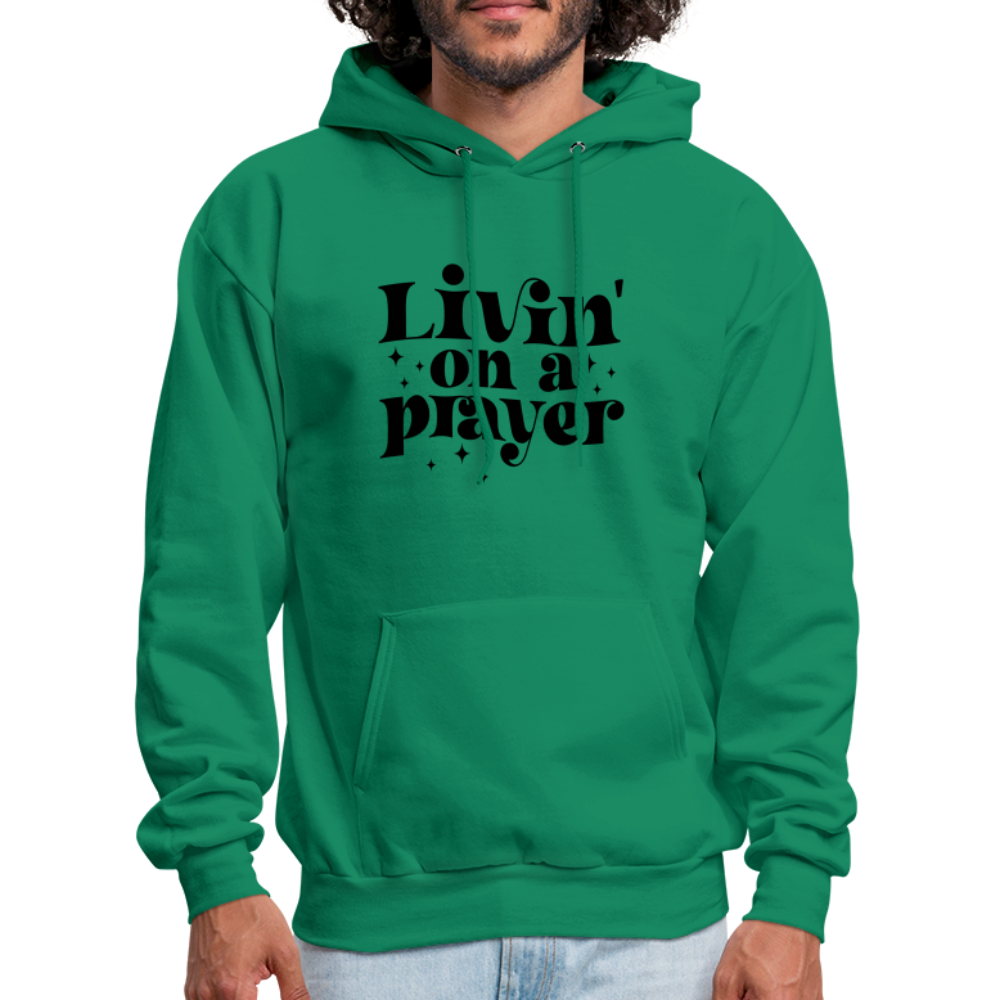 Livin on a Prayer Hoodie - kelly green