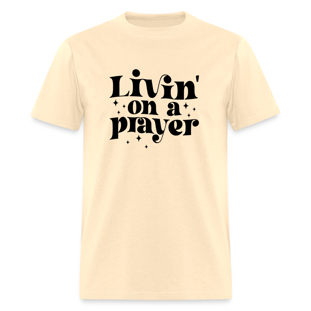 Livin on a Prayer T-Shirt - natural