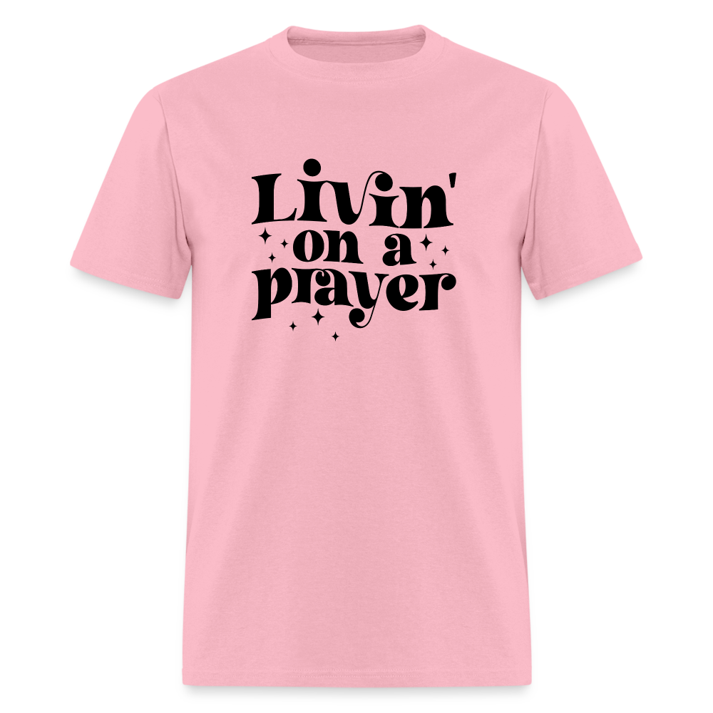 Livin on a Prayer T-Shirt - pink