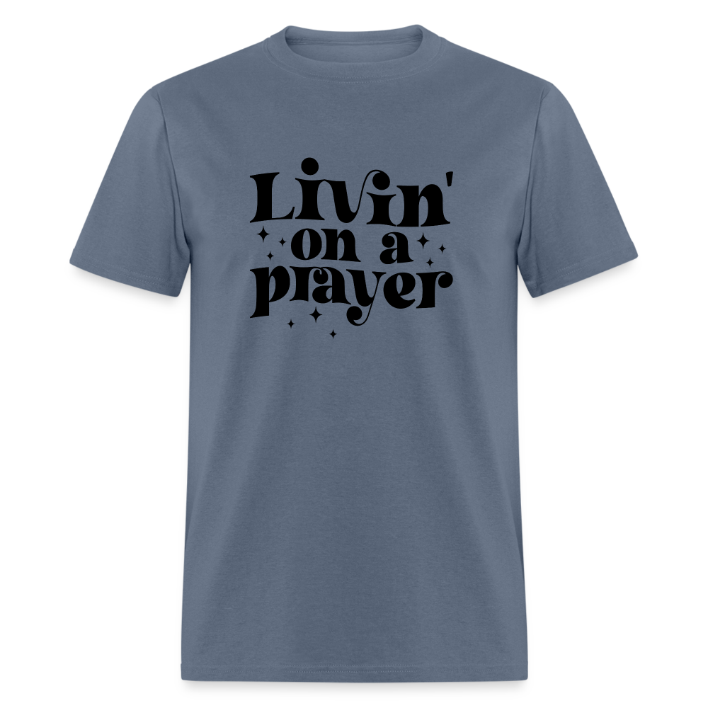 Livin on a Prayer T-Shirt - denim