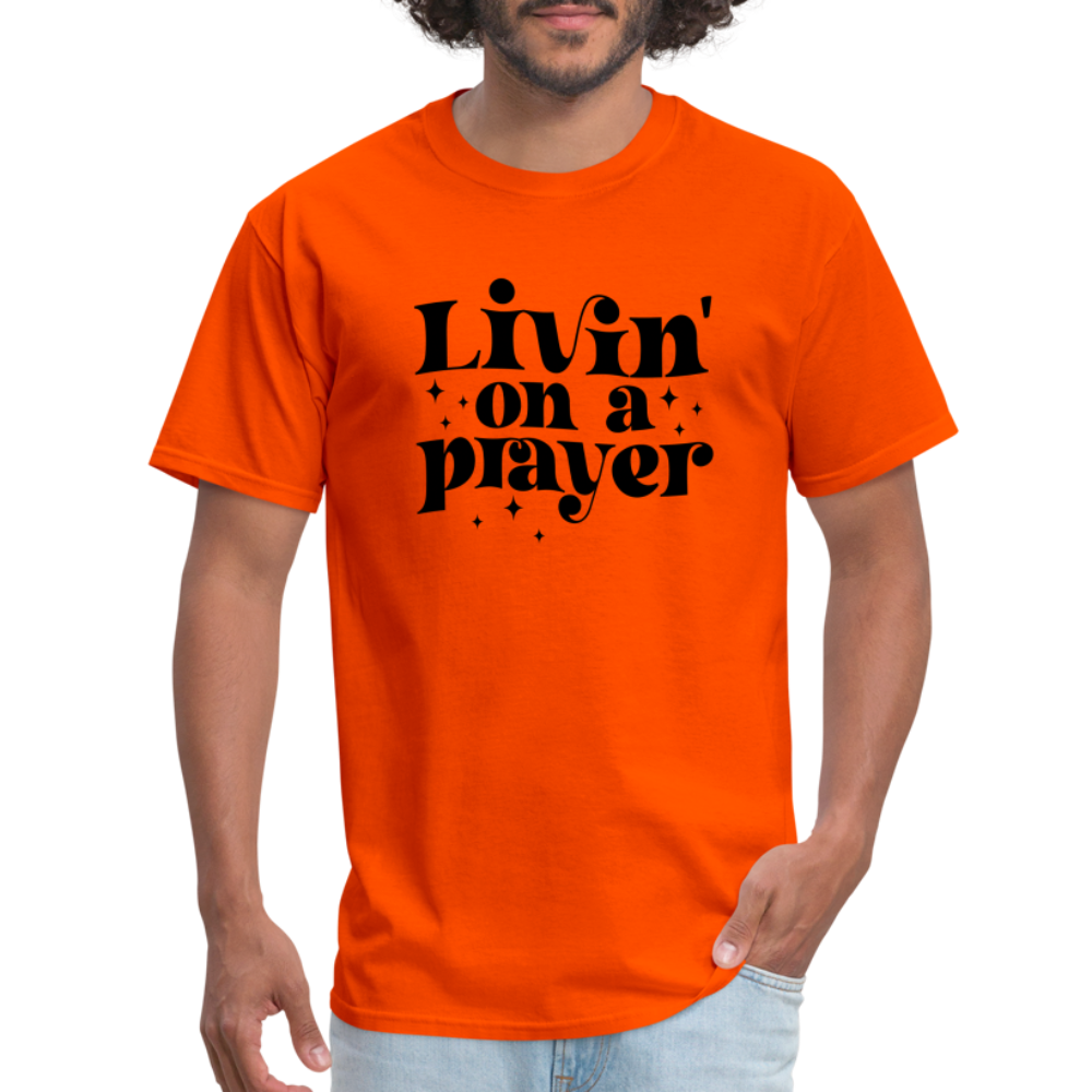 Livin on a Prayer T-Shirt - orange