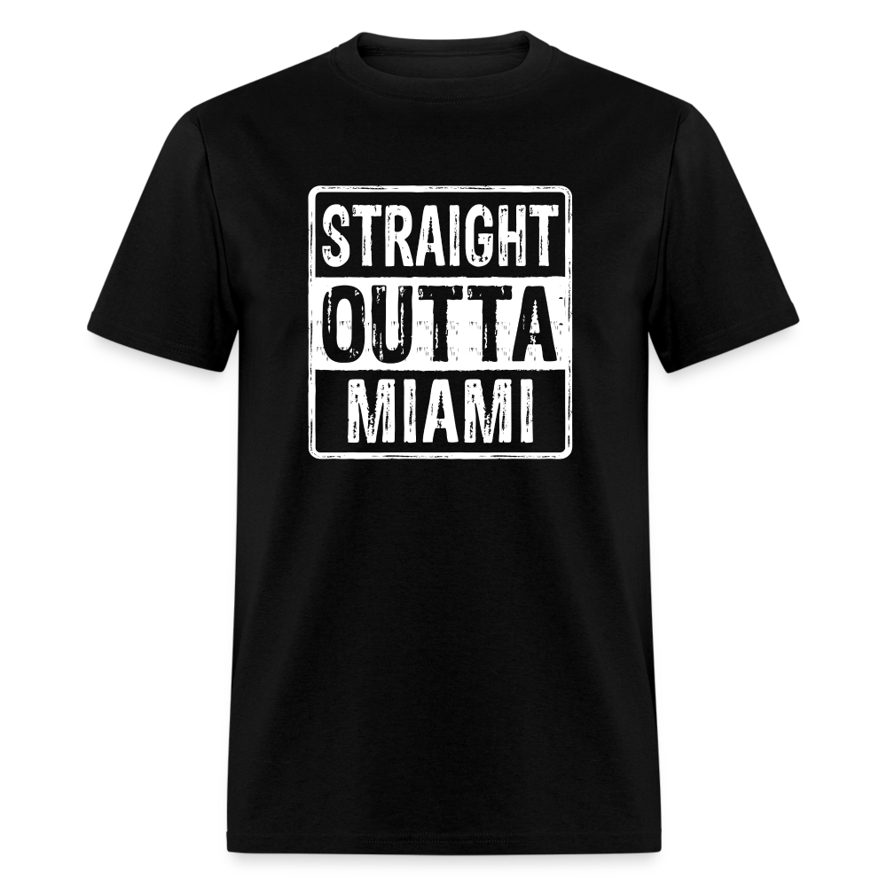 Straight Outta Miami (Florida) T-Shirt - black