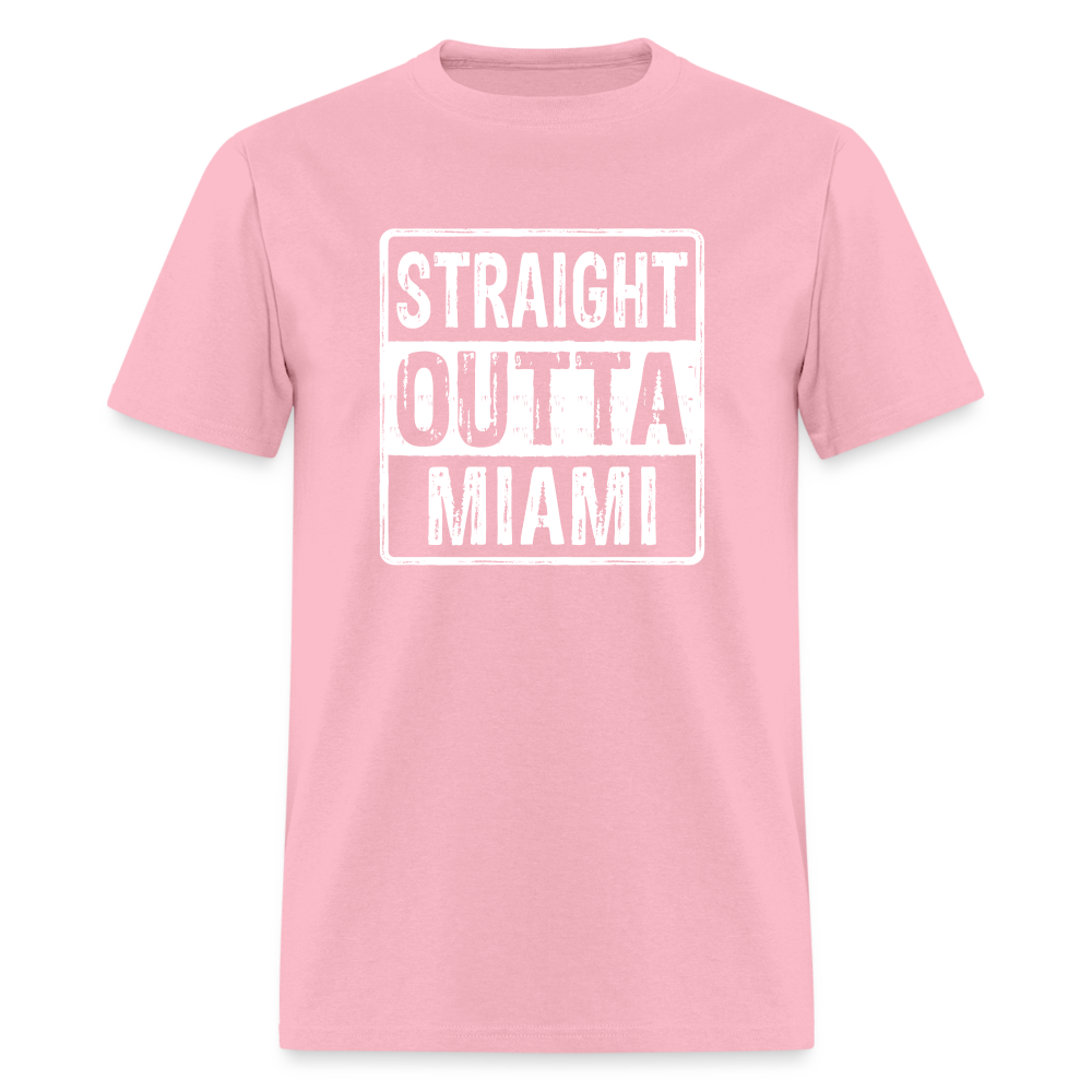 Straight Outta Miami (Florida) T-Shirt - pink