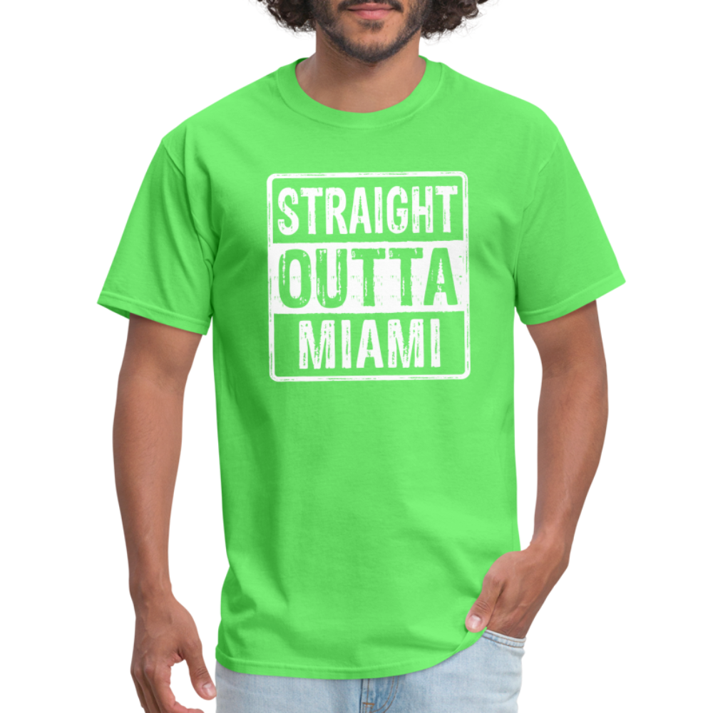 Straight Outta Miami (Florida) T-Shirt - kiwi