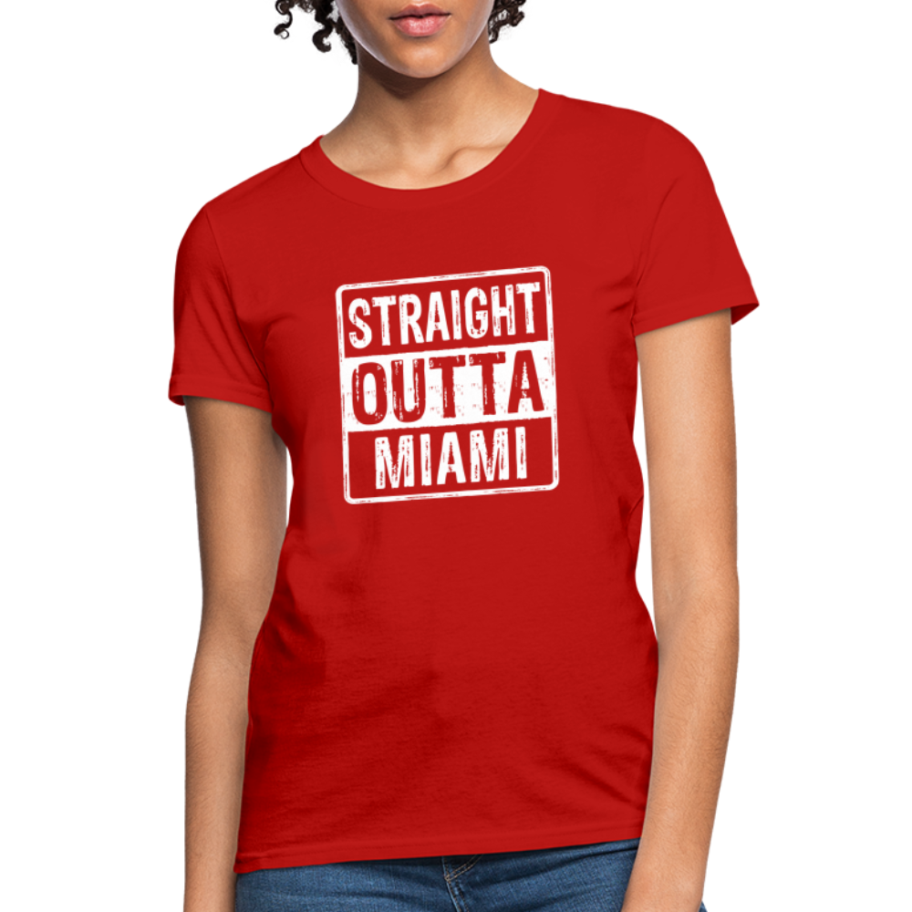 Straight Outta Miami (Florida) Women's T-Shirt - red