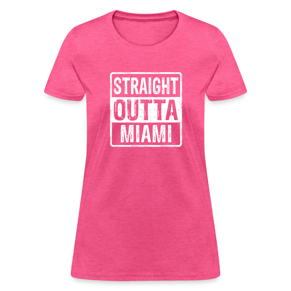 Straight Outta Miami (Florida) Women's T-Shirt - heather pink