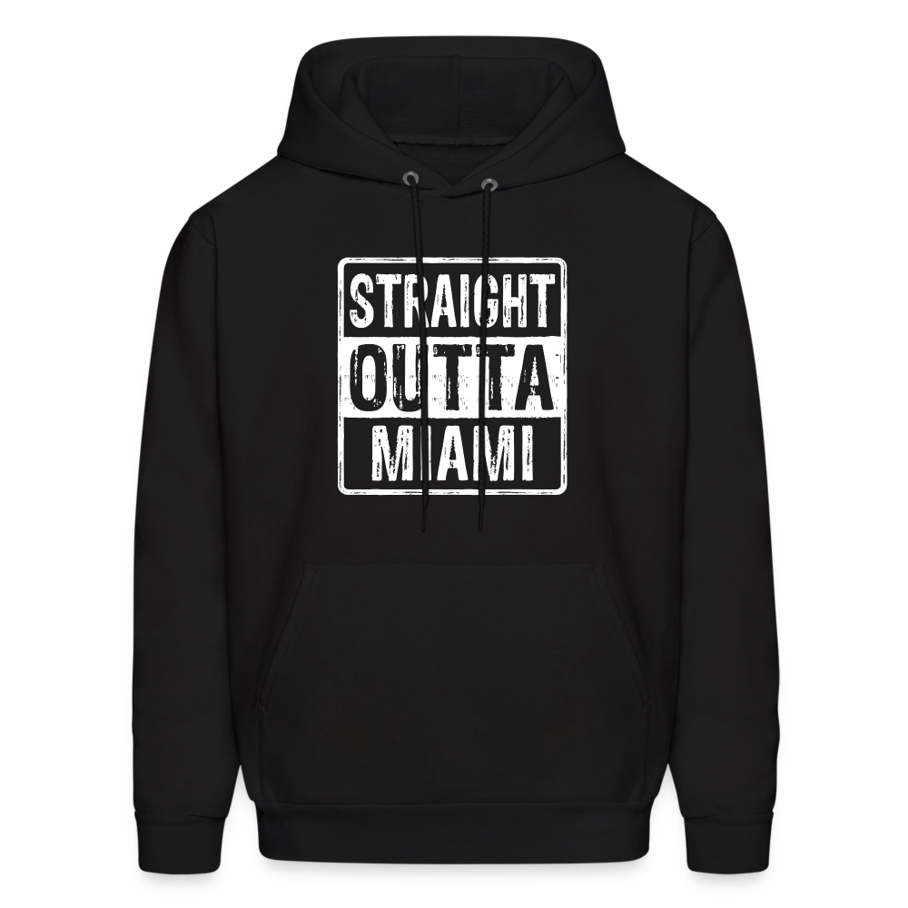 Straight Outta Miami (Florida) Hoodie - black