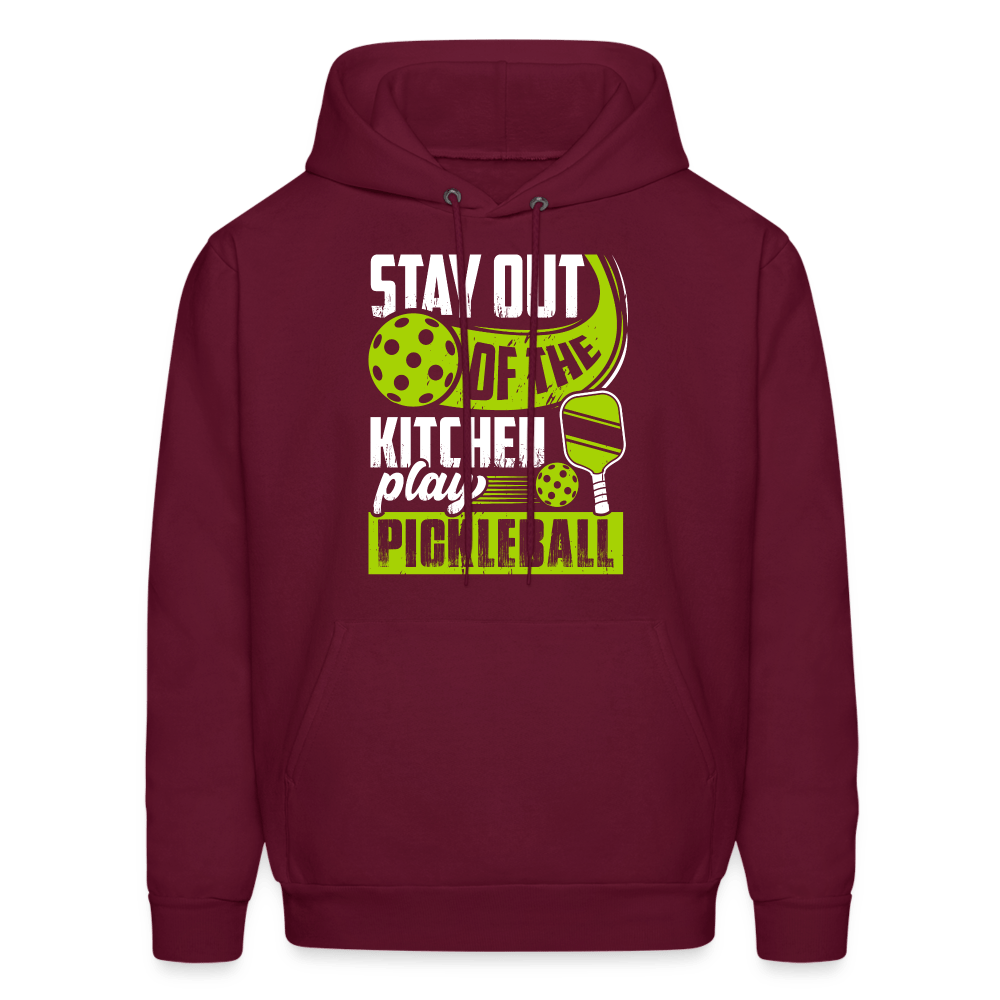 Stay Out Of The Kitchen Play Pickleball Hoodie - burgundy