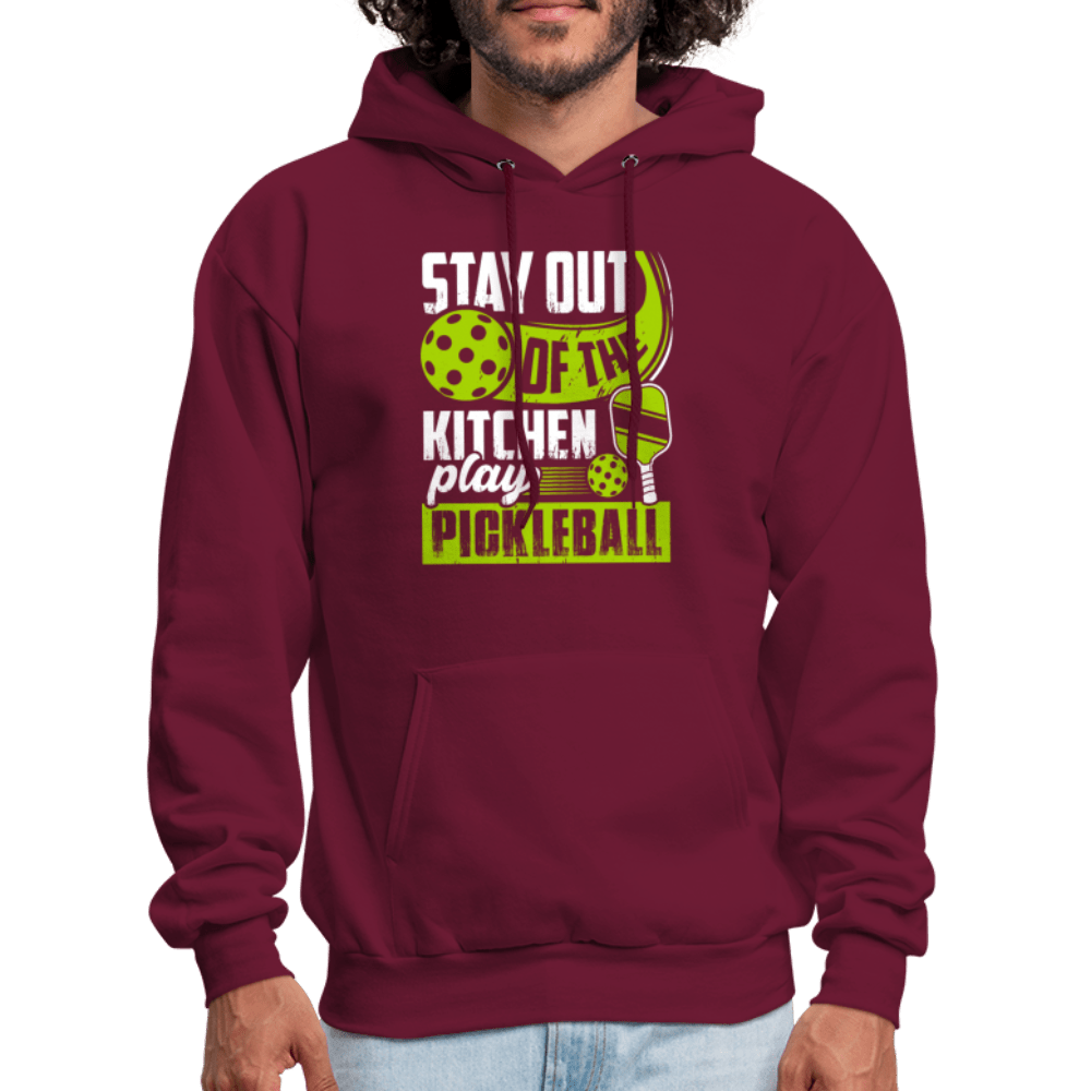 Stay Out Of The Kitchen Play Pickleball Hoodie - burgundy