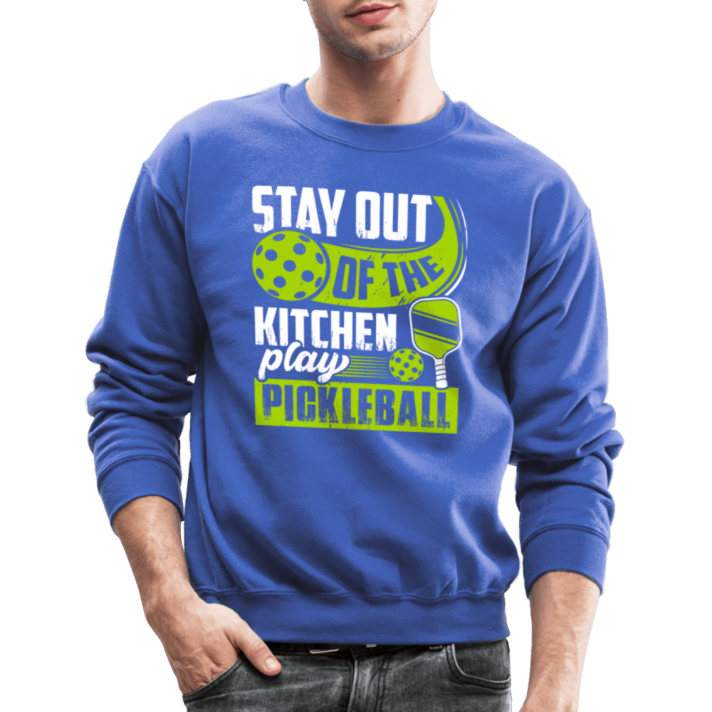 Stay Out Of The Kitchen Play Pickleball Sweatshirt - royal blue