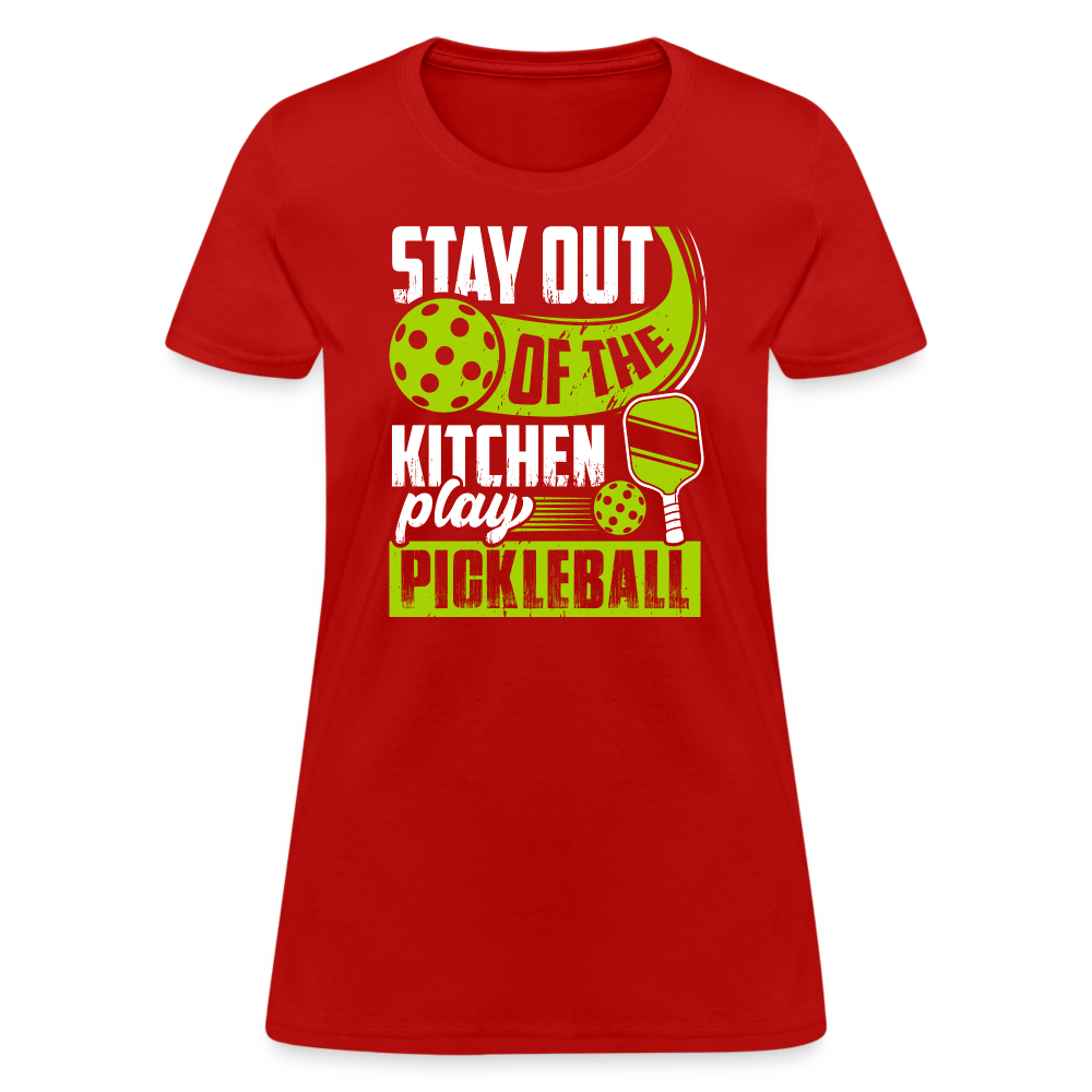 Stay Out Of The Kitchen Play Pickleball Women's Contoured T-Shirt - red