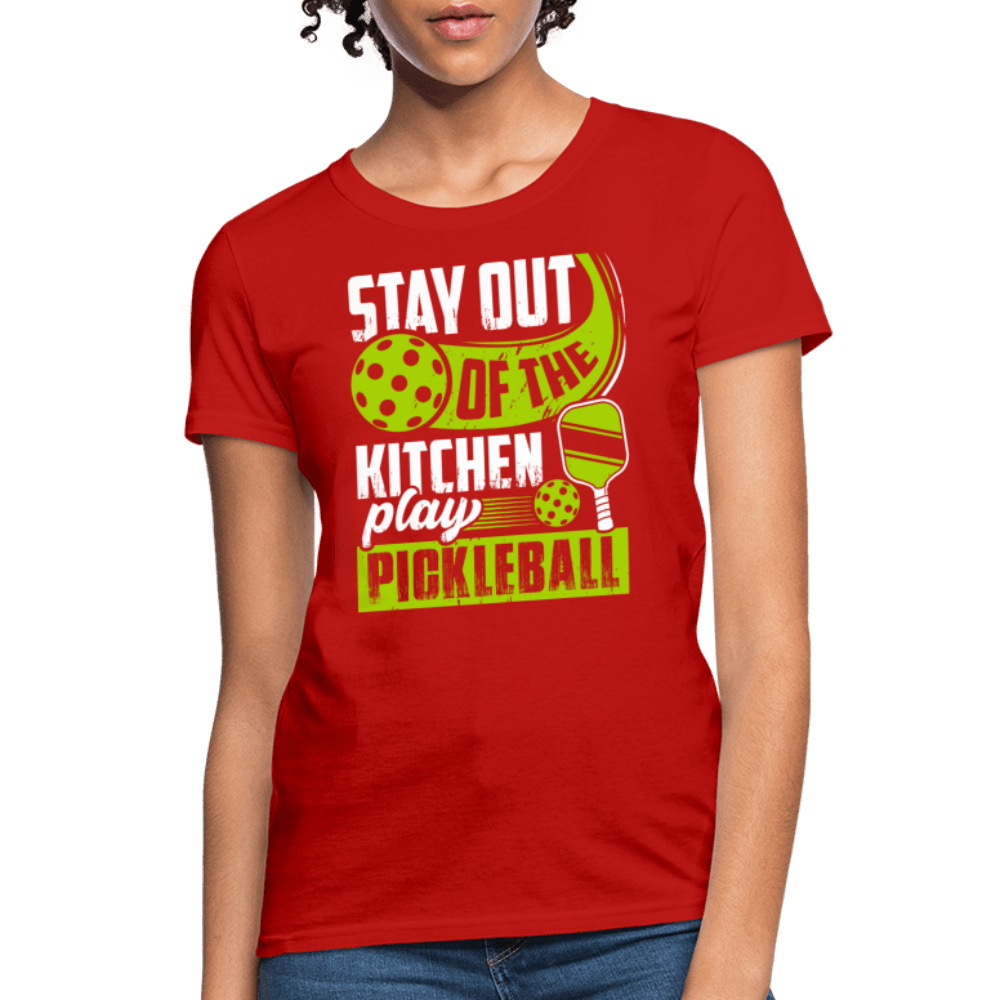 Stay Out Of The Kitchen Play Pickleball Women's Contoured T-Shirt - red