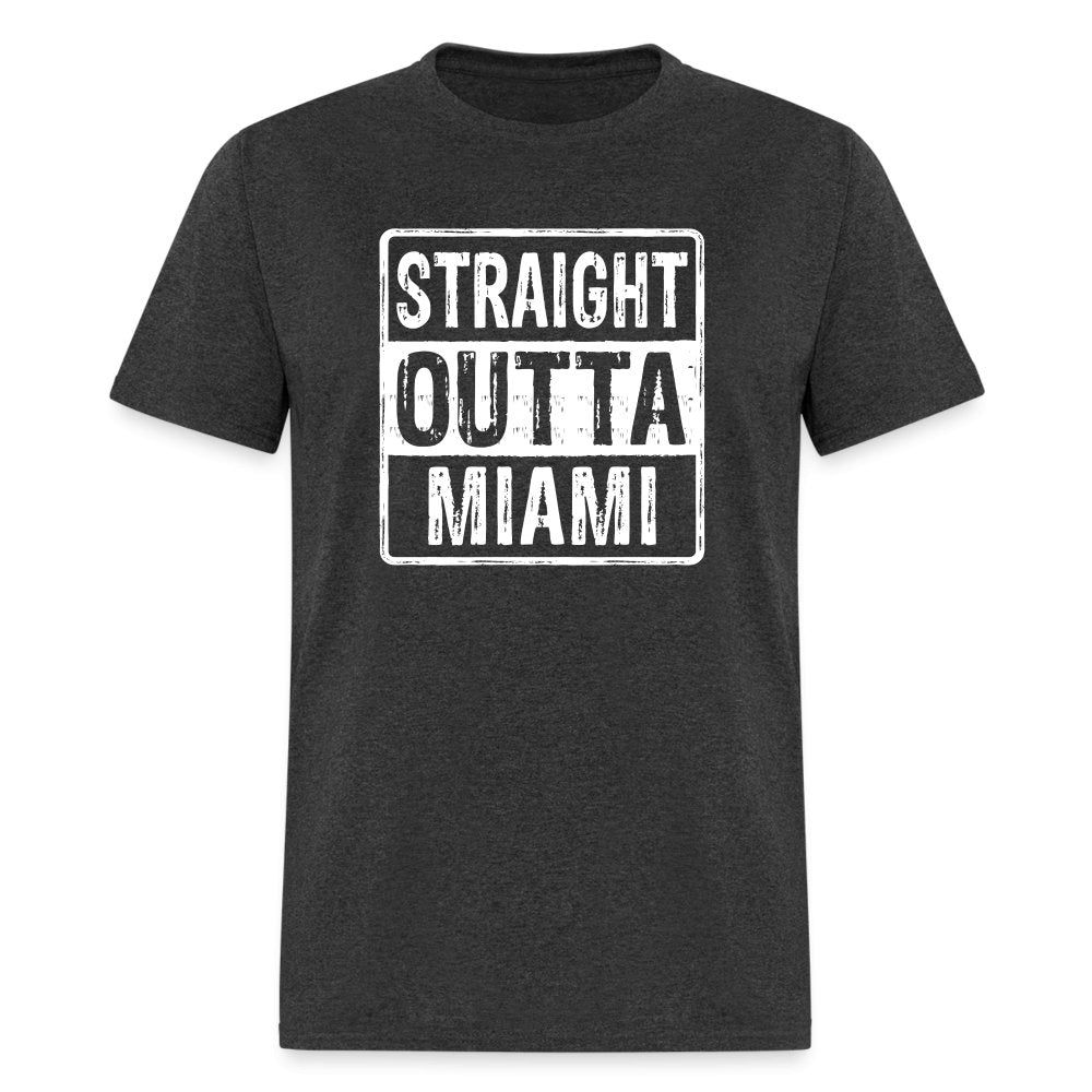 Straight Outta Miami (Florida) T-Shirt - heather black