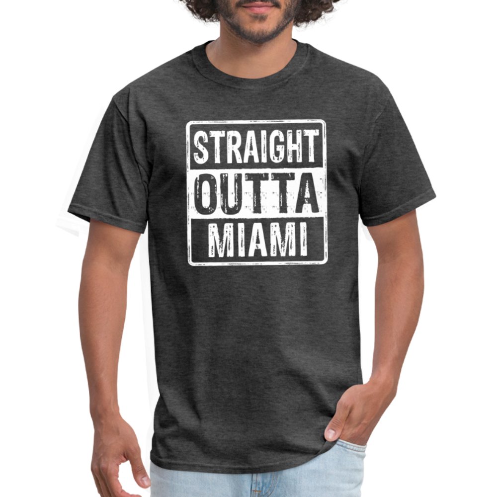 Straight Outta Miami (Florida) T-Shirt - heather black