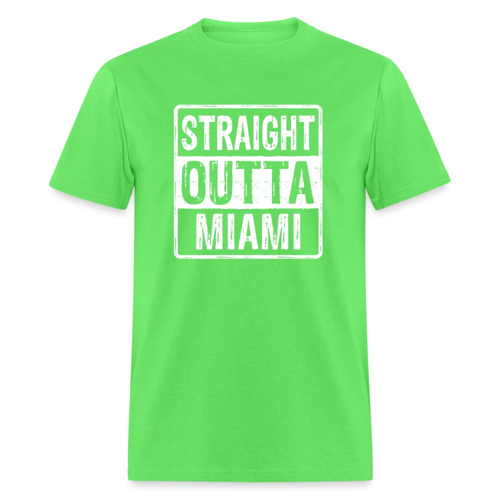 Straight Outta Miami (Florida) T-Shirt - kiwi