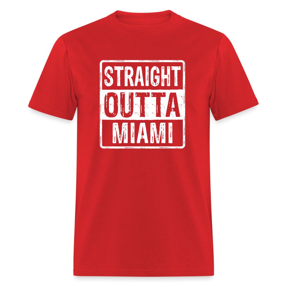 Straight Outta Miami (Florida) T-Shirt - red