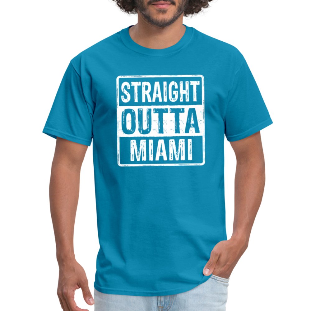 Straight Outta Miami (Florida) T-Shirt - turquoise