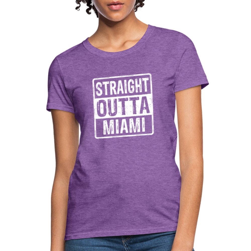 Straight Outta Miami (Florida) Women's T-Shirt - fuchsia